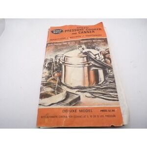Mirro Matic Speed Pressure Cooker and Canner Deluxe Model Instructions Recipes